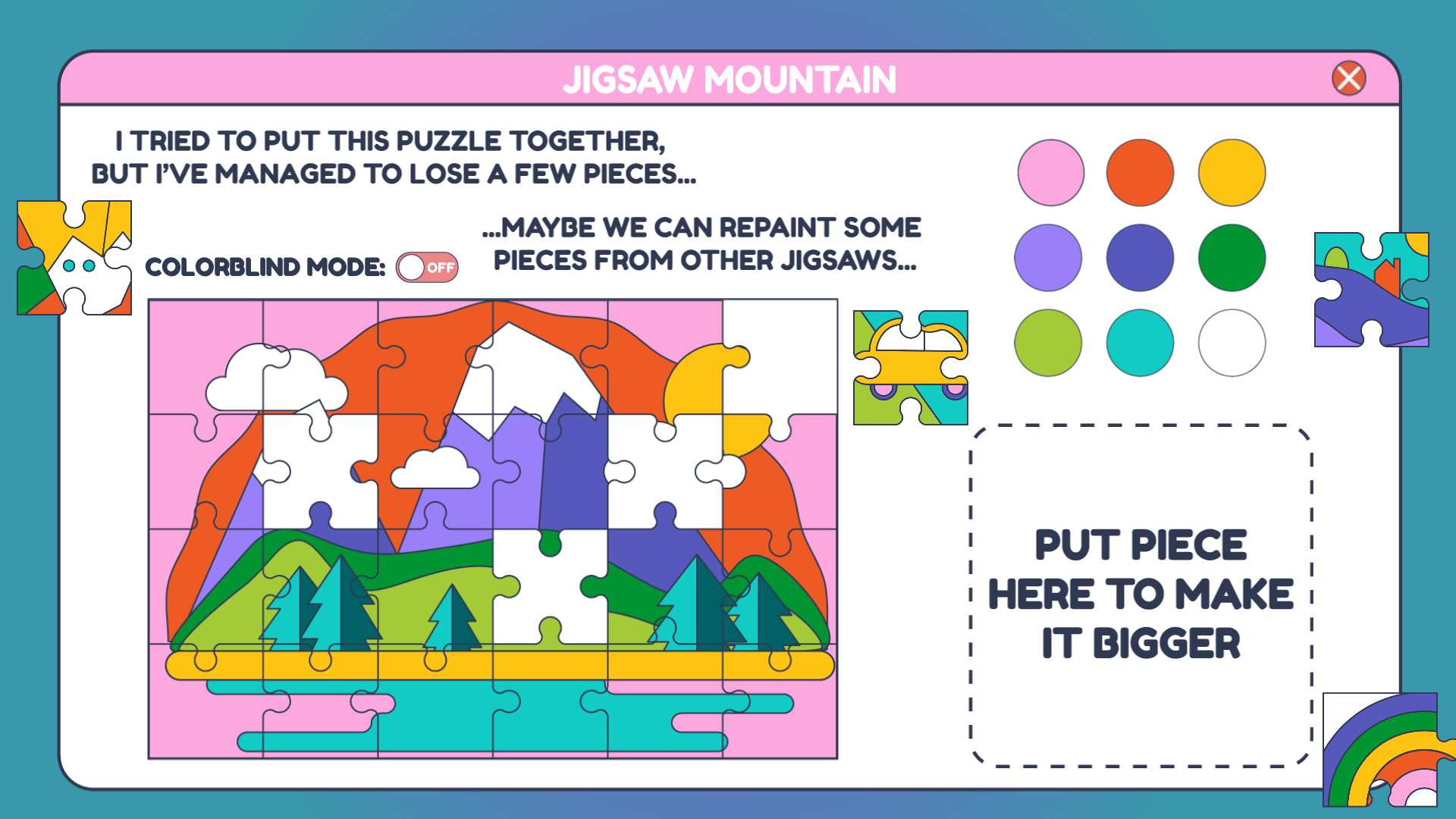 Strange Jigsaws screenshot: Jigsaw Mountain, a jigsaw puzzle with a few pieces missing, and pieces scattered around the screen. Text reads "I tried to put this puzzle together, but I've managed to lose a few pieces... ...maybe we can repaint some pieces from other jigsaws..."